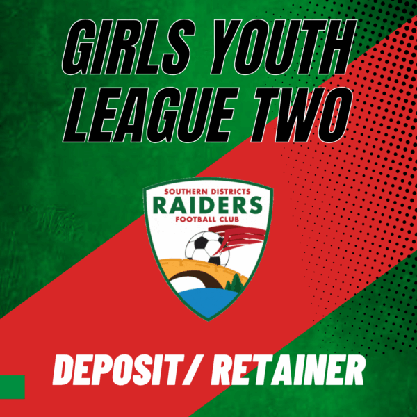 2026 Girls Youth League Two Retainer/Deposit - U14, U15, U16 & U18